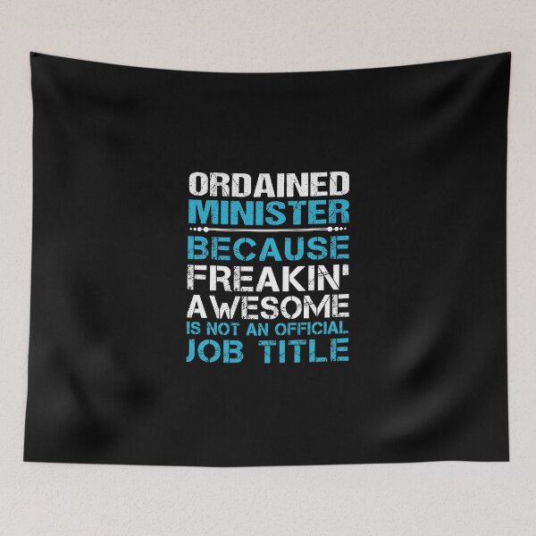 Item preview, Ordained Minister T Shirt - Freaking Awesome Job Gift Item Tee designed and sold by oetate4774.