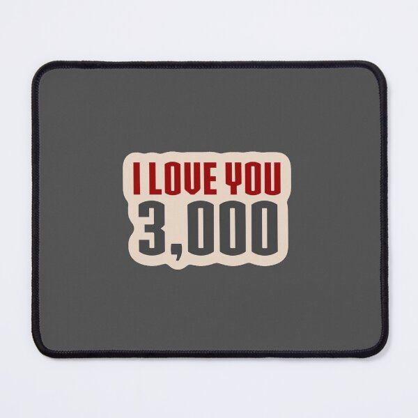 Item preview, I Love You 3,000 designed and sold by njldesigns.