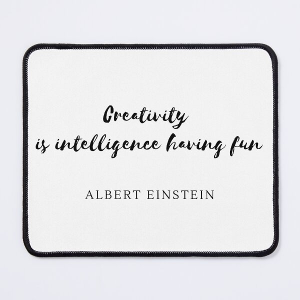 Item preview, Creativity and Intelligence - Einstein designed and sold by MightyFineGoods.