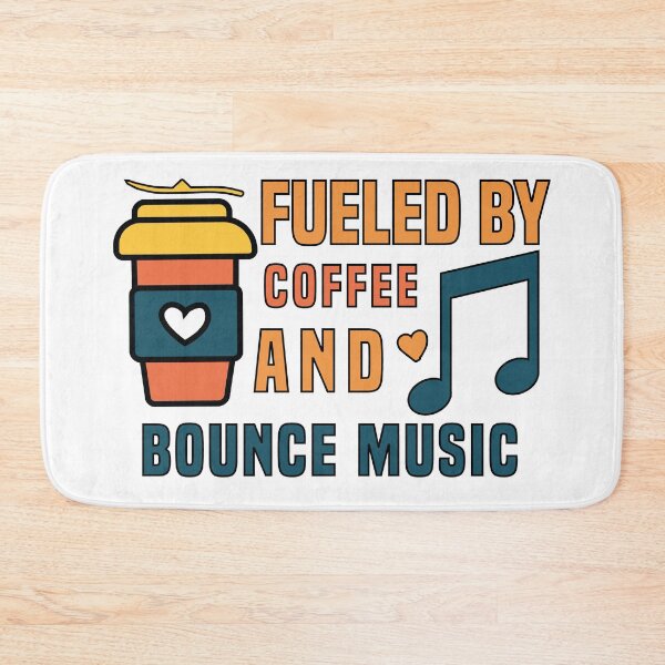 Item preview, fueled by coffee and bounce music designed and sold by Shorim.