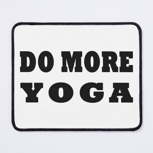 Item preview, Do More Yoga designed and sold by MightyFineGoods.