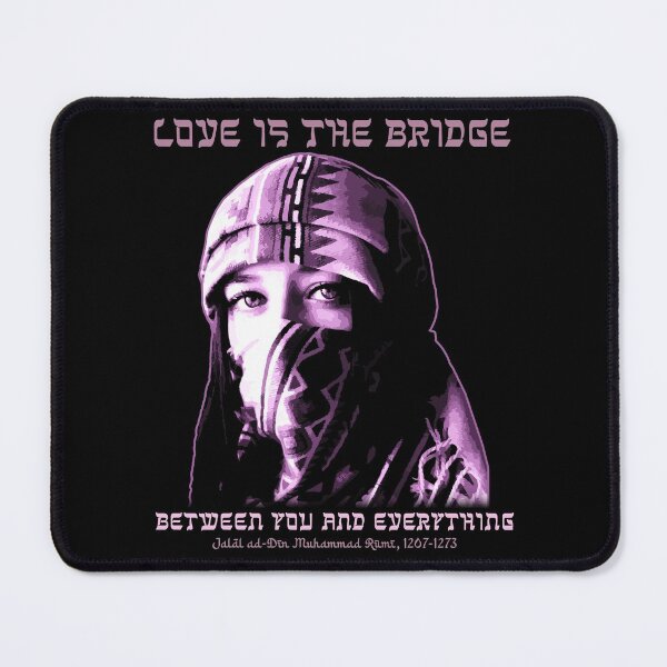 Item preview, Love is the Bridge, Persian Proverb, Rūmī, Traditional Arabic, Islamic Proverb Design designed and sold by Proverbial Wisdom Design.