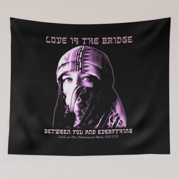 Item preview, Love is the Bridge, Persian Proverb, Rūmī, Traditional Arabic, Islamic Proverb Design designed and sold by Proverbial Wisdom Design.