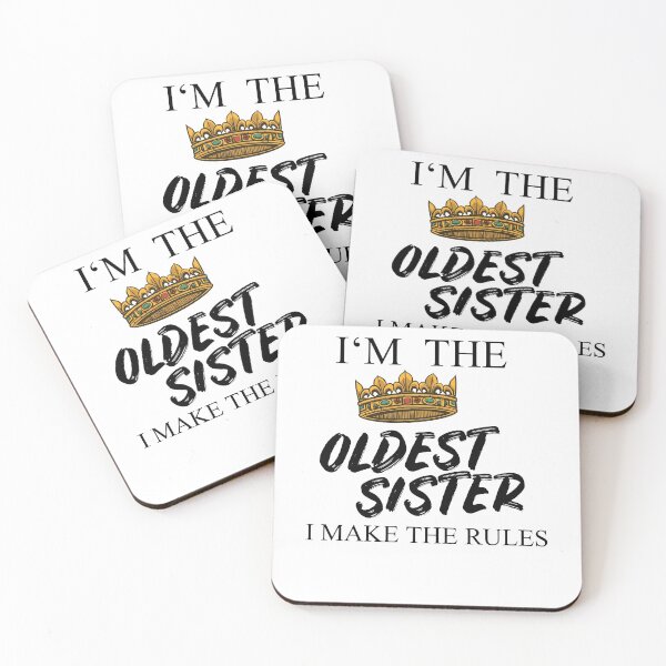 Item preview, I'm The Oldest Sister I Make The Rules designed and sold by Club7Studios.