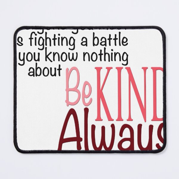 Item preview, Be Kind Always designed and sold by MightyFineGoods.
