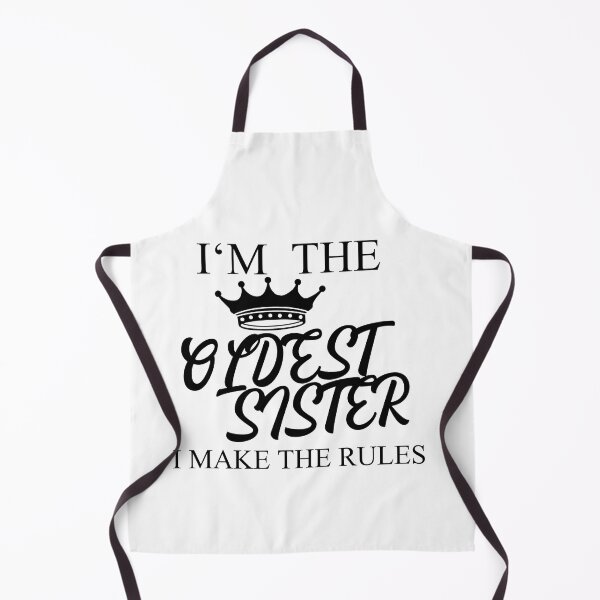 Item preview, I'm The Oldest Sister I Make The Rules designed and sold by Club7Studios.
