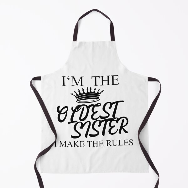 Item preview, I'm The Oldest Sister I Make The Rules designed and sold by Club7Studios.