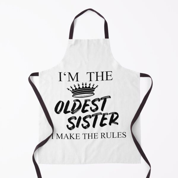 Item preview, I'm The Oldest Sister I Make The Rules designed and sold by Club7Studios.