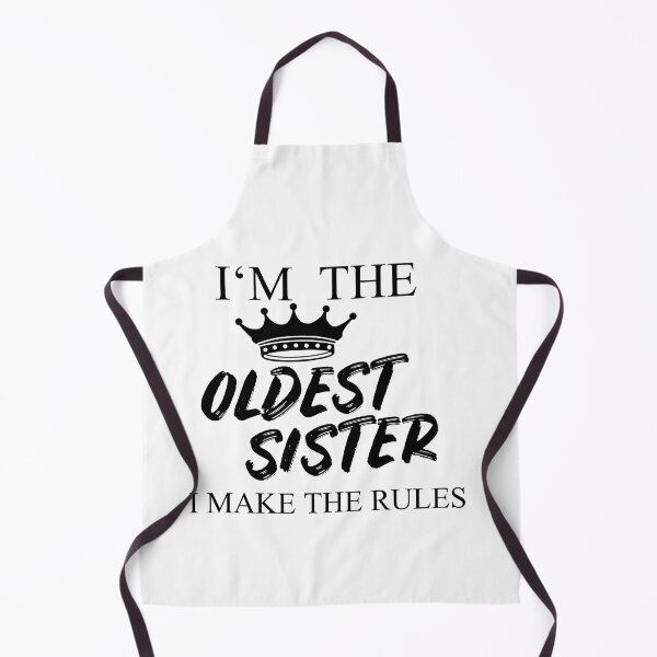 Item preview, I'm The Oldest Sister I Make The Rules designed and sold by Club7Studios.