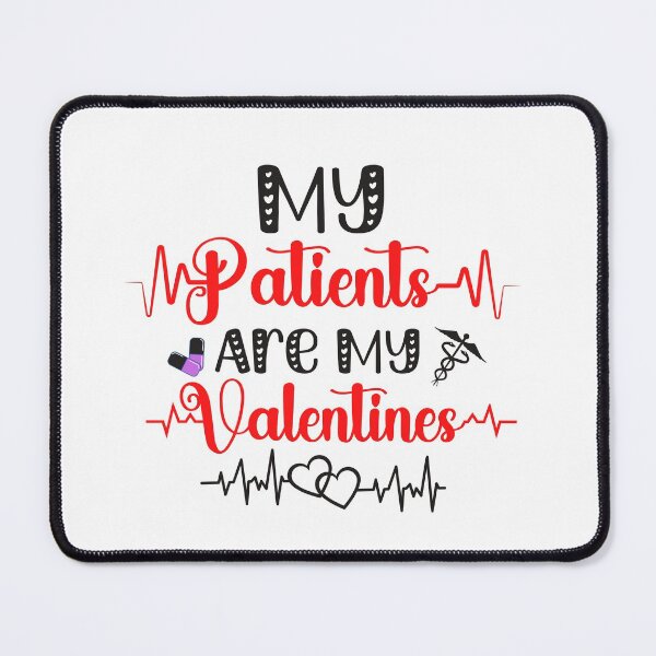 Item preview, My Patients Are My Valentines Nurse gift idea Valentine Nurse Valentines Day gift One Loved Nurse Nurse Gift Ideas designed and sold by Live Today.