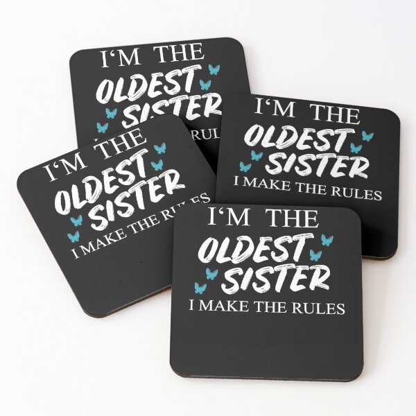 Item preview, I'm The Oldest Sister I Make The Rules designed and sold by Club7Studios.