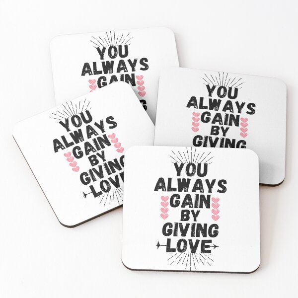 Item preview, valentine's day quote you always gain by giving love designed and sold by salahnewdesign.
