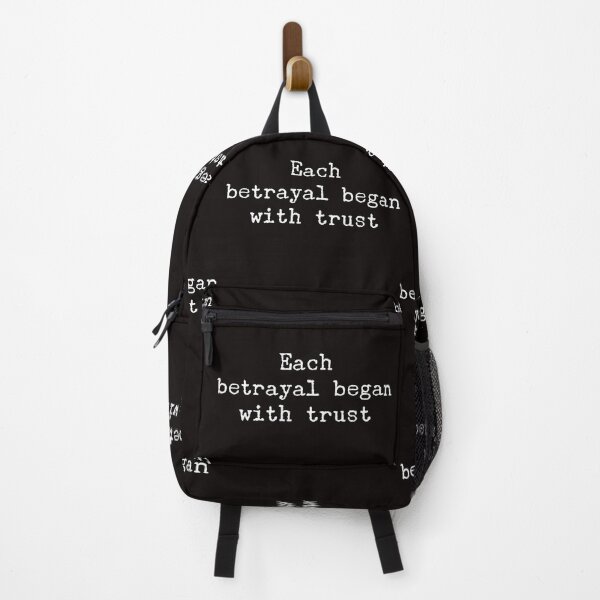 Item preview, Each betrayal began with trust designed and sold by WeGotThat.