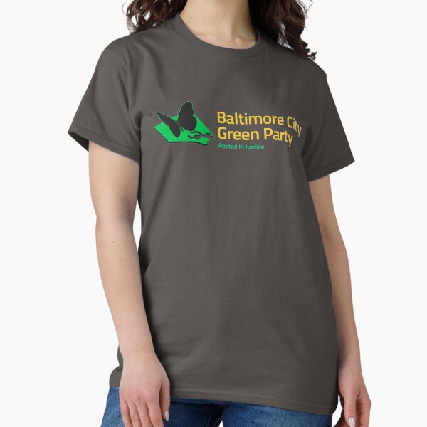 Baltimore City Green Party Classic T-Shirt
