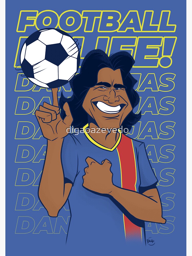 "Football is Life! Dani Rojas" Sticker for Sale by digaoazevedo Redbubble