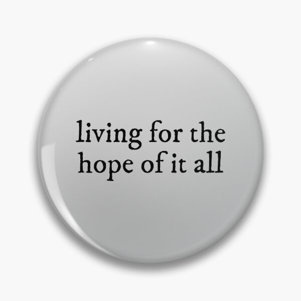 Item preview, Living For The Hope of It All August Lyrics Taylor Swift designed and sold by BoldNFresh.