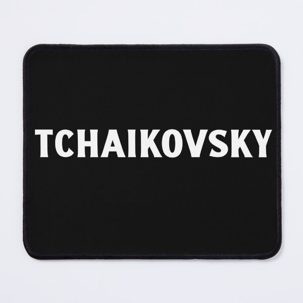 Item preview, Tchaikovsky designed and sold by ForStrong.