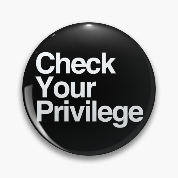 Item preview, Check Your Privilege (White Text) designed and sold by Roger-C.