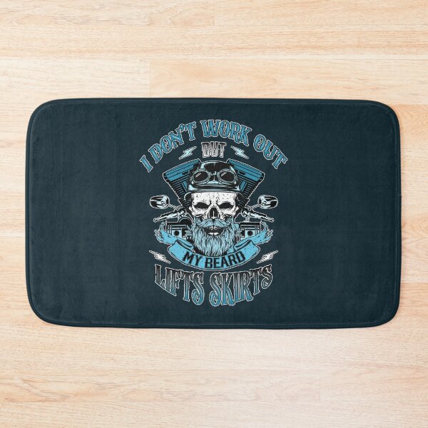 Item preview, I Don't Work Out, But My Beard Lifts Skirts designed and sold by CRHPOD20.