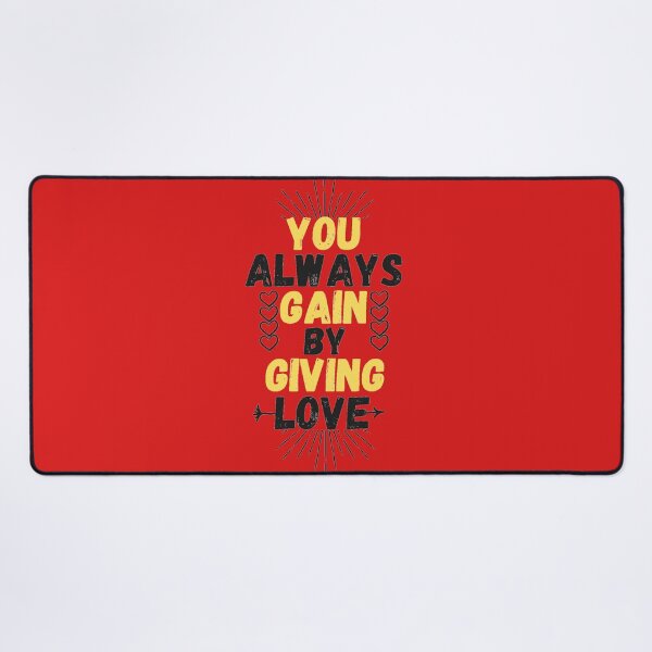 Item preview, valentine's day quote you always gain by giving love designed and sold by salahnewdesign.