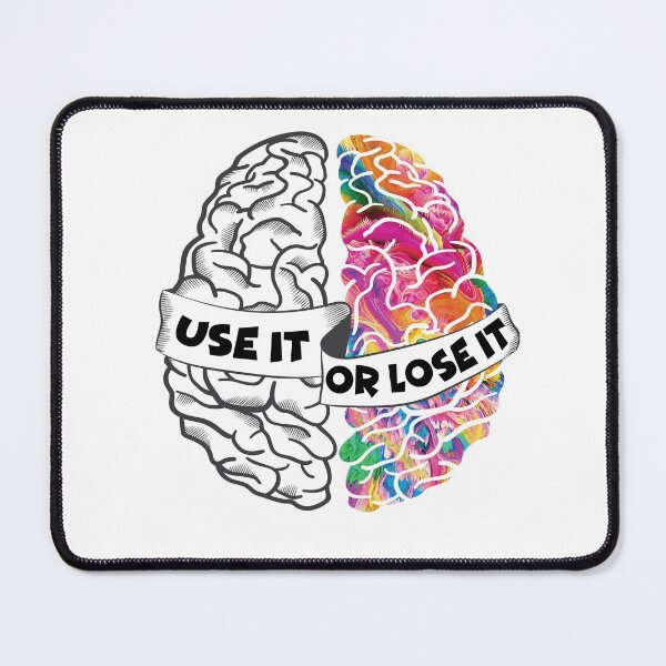 Item preview, Use It Or Lose It - Analytic Creative Brain Left Right designed and sold by TheInkElephant.