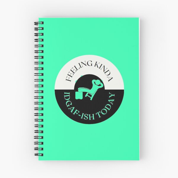 Item preview, Feeling Kinda Idgaf-ish Today Funny Saying  designed and sold by catchyology.