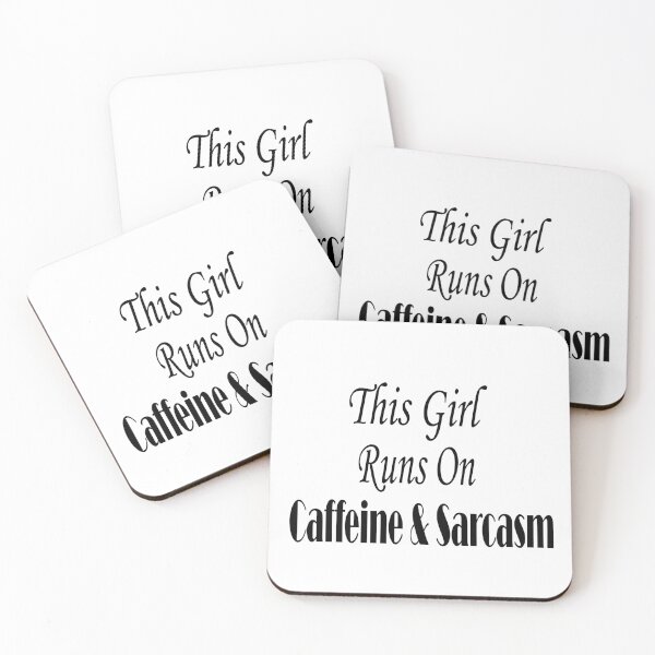 Item preview, This girl runs on caffeine and sarcasm designed and sold by fatimaezzahra27.