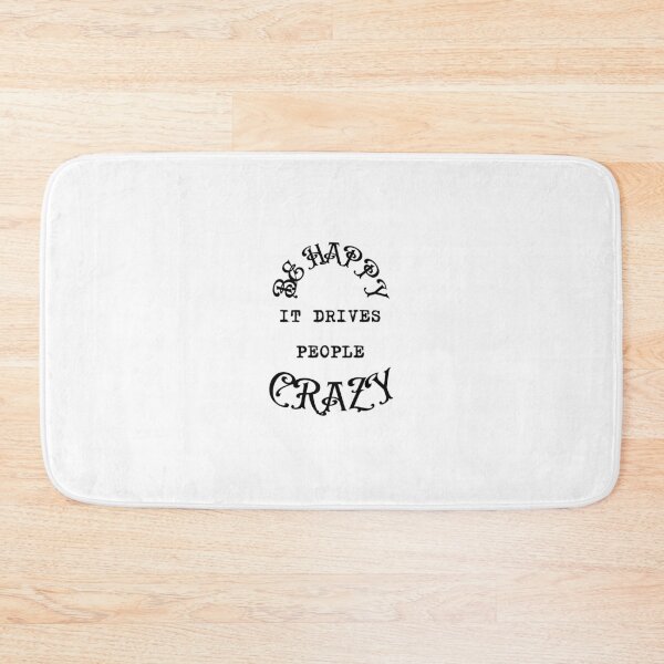 Item preview, Be happy it drives people crazy , on t-shirts and other product  designed and sold by Douaa_Print.
