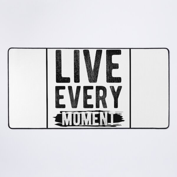 Item preview, Live every moment designed and sold by TheBFStore.