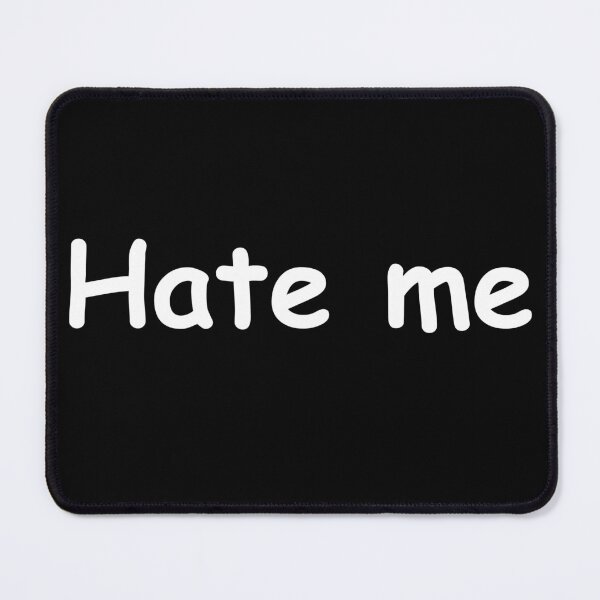 Item preview, Hate me designed and sold by MagiqueStickers ⭐⭐⭐⭐⭐.