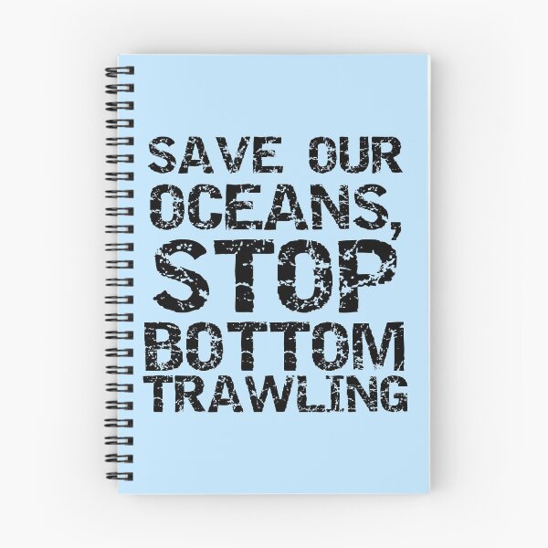 Item preview, Save Our Oceans, Stop Bottom Trawling Block Text designed and sold by SarahJisri.