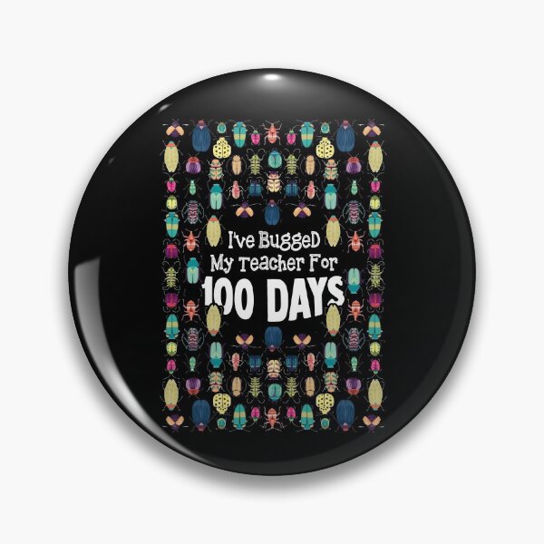 Item preview, I've Bugged My Teacher for 100 Days Teacher Student Funny designed and sold by Dressed For  Duty.