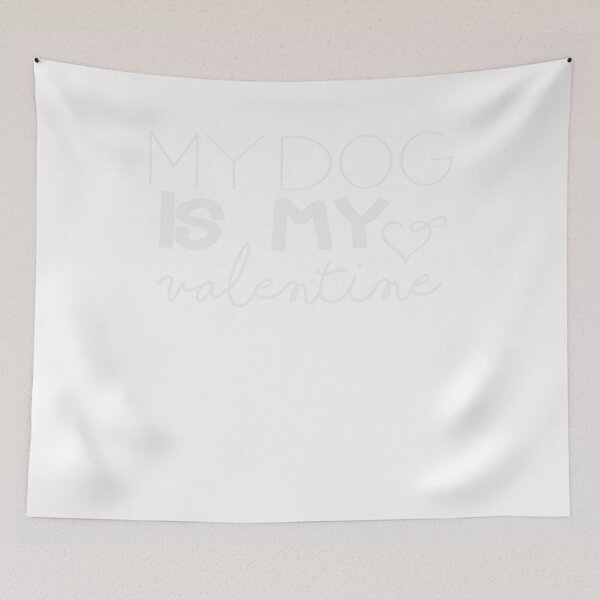Item preview, funny dog quote,my dog is my valentine,cool valentine designed and sold by designreb.