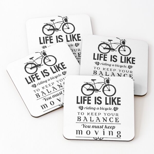 Item preview, Life is like riding a bicycle To keep your balance you must keep moving designed and sold by jinif.