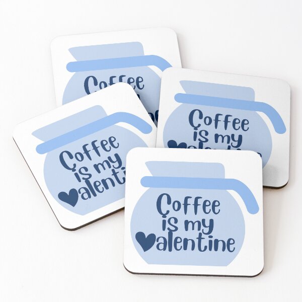 Item preview, Coffee Is My Valentine  designed and sold by hanyj732.