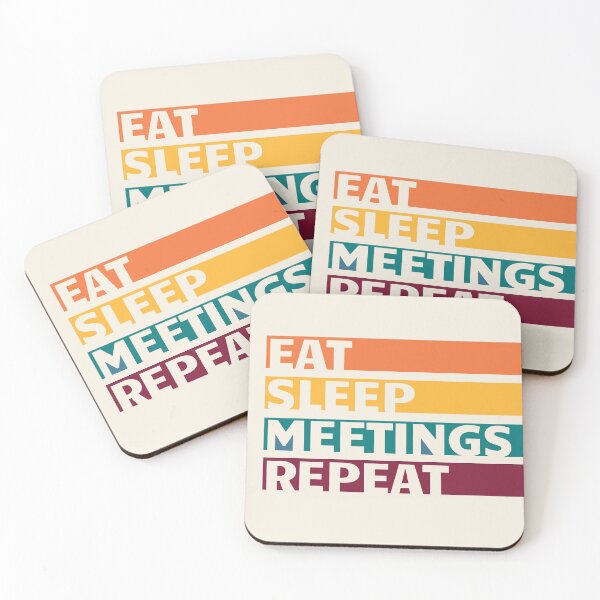 Item preview, Eat, Sleep, Meetings, Repeat. Retro AA Gift designed and sold by superbling.