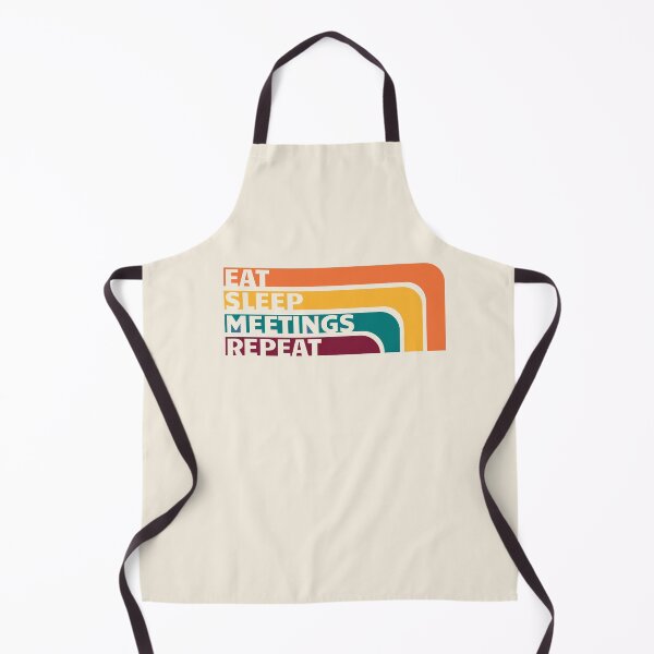 Item preview, Eat, Sleep, Meetings, Repeat. Retro AA Gift designed and sold by superbling.