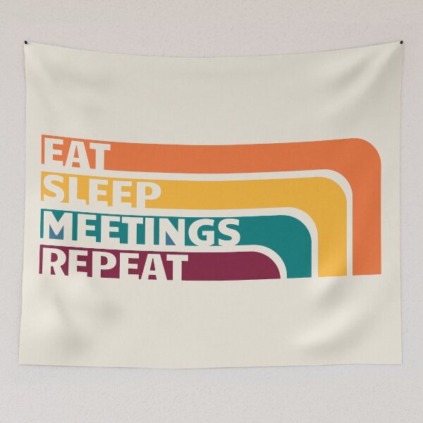 Item preview, Eat, Sleep, Meetings, Repeat. Retro AA Gift designed and sold by superbling.