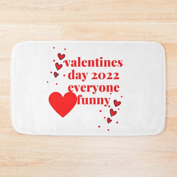 Item preview, valentines day 2022 everyone funny designed and sold by SENMARO100.