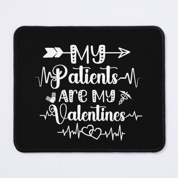 Item preview, My Patients Are My Valentines Nurse gift idea Valentine Nurse Valentines Day gift One Loved Nurse Nurse Gift Ideas designed and sold by Live Today.