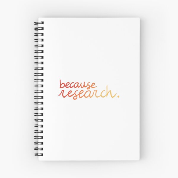Item preview, because research. (warm colours) designed and sold by PhDoer.