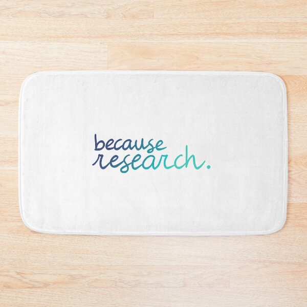 Item preview, because research. (blues) designed and sold by PhDoer.