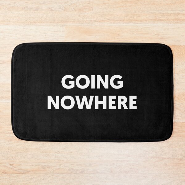 Item preview, GOING NOWHERE TYPOGRAPHY designed and sold by SatraDesign.