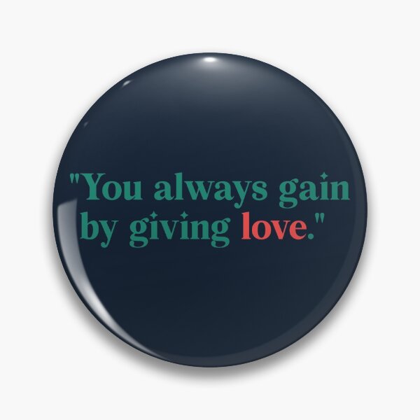 Item preview, You always gain by giving love designed and sold by Creative.Juices.