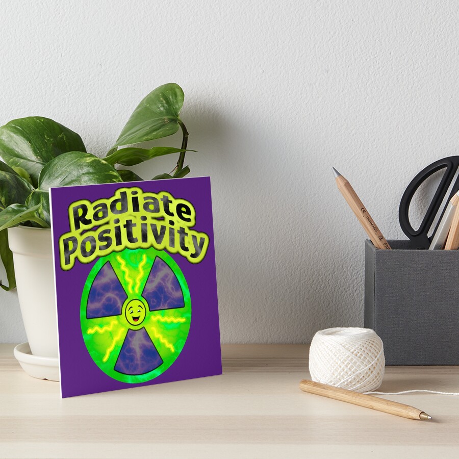 Radiate Positivity  Poster