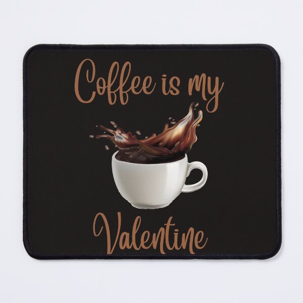 Item preview, Coffee is my valentine designed and sold by KkCreationas.
