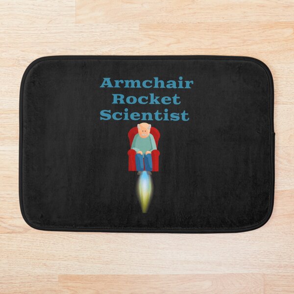 Item preview, Armchair Rocket Scientist designed and sold by AstroWitster.