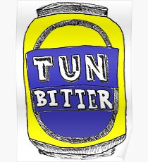 Tun Bitter (Yellow) Poster
