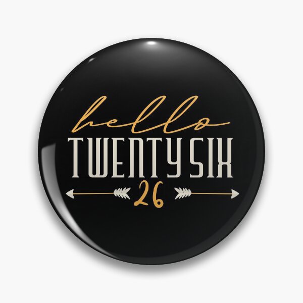Item preview, Hello Twenty Six 26 . Hello 26 -26th  Birthday designed and sold by YerrouDesing.