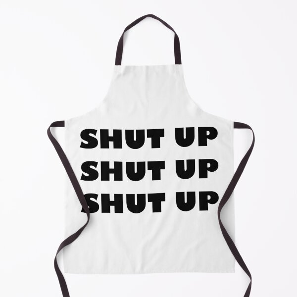 Item preview, Shut Up x3 designed and sold by DartsAndCrafts.